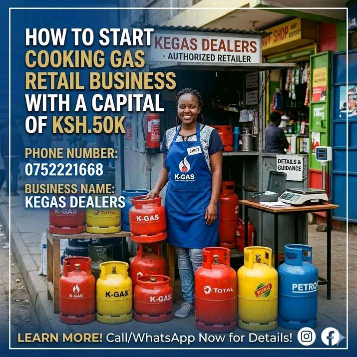 start a cooking gas retail business with a capital of Ksh 50k (2026 LPG BUSINESS GUIDE) 2 How to start a cooking gas retail business in Kenya with KSh 50,000